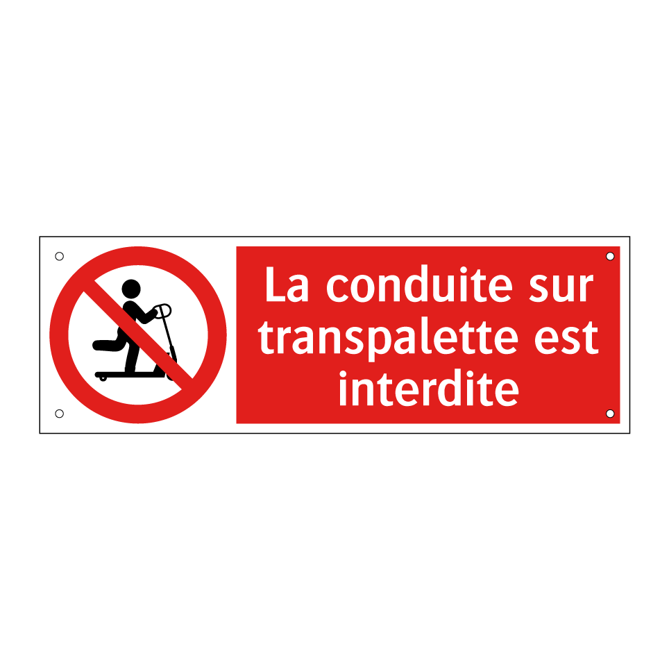 La conduite sur transpalette est interdite