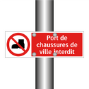 Port de chaussures de ville interdit