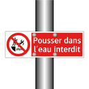 Pousser dans l'eau interdit