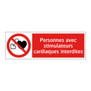 Personnes avec stimulateurs cardiaques interdites