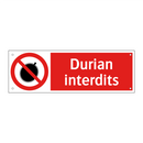Durian interdits