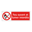 Feu ouvert et fumer interdits