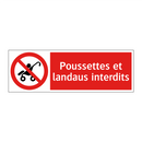 Poussettes et landaus interdits