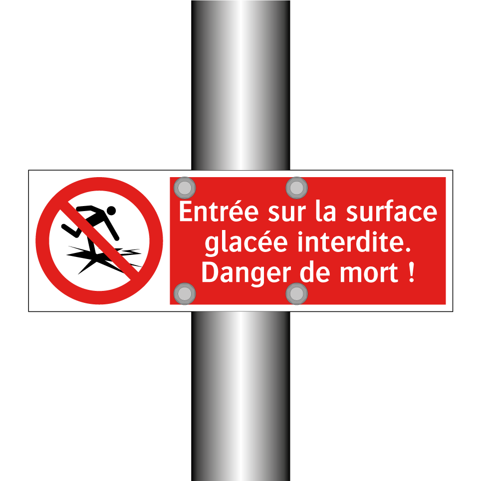 Entrée sur la surface glacée interdite. Danger de mort !