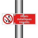 Objets métalliques interdits