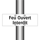 Feu Ouvert Interdit