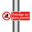 Patinage sur glace interdit