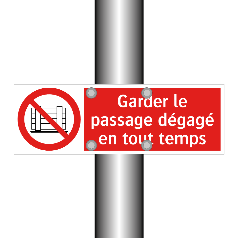 Garder le passage dégagé en tout temps