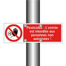 Pesticides : L'entrée est interdite aux personnes non autorisées !