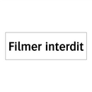 Filmer interdit