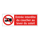 Entrée interdite du coucher au lever du soleil