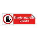 Entrée interdite Chasse