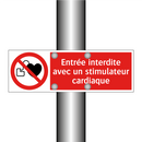 Entrée interdite avec un stimulateur cardiaque