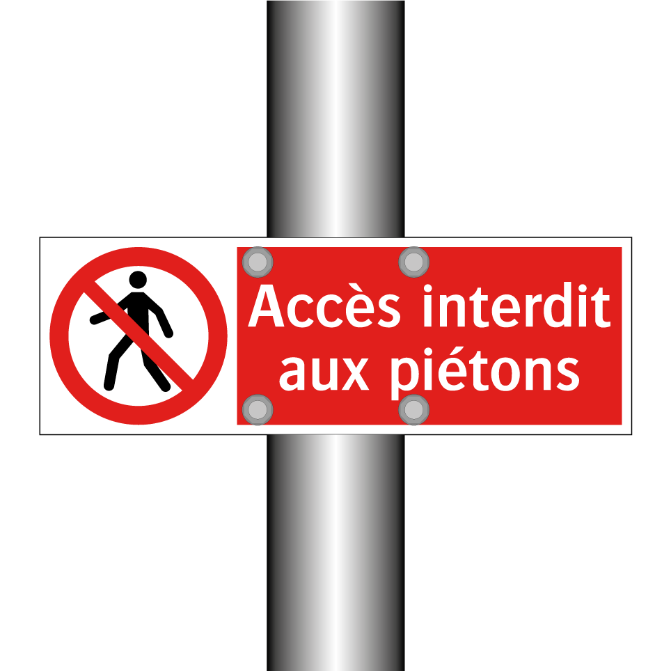 Accès interdit aux piétons