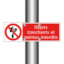 Objets tranchants et pointus interdits