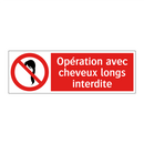 Opération avec cheveux longs interdite