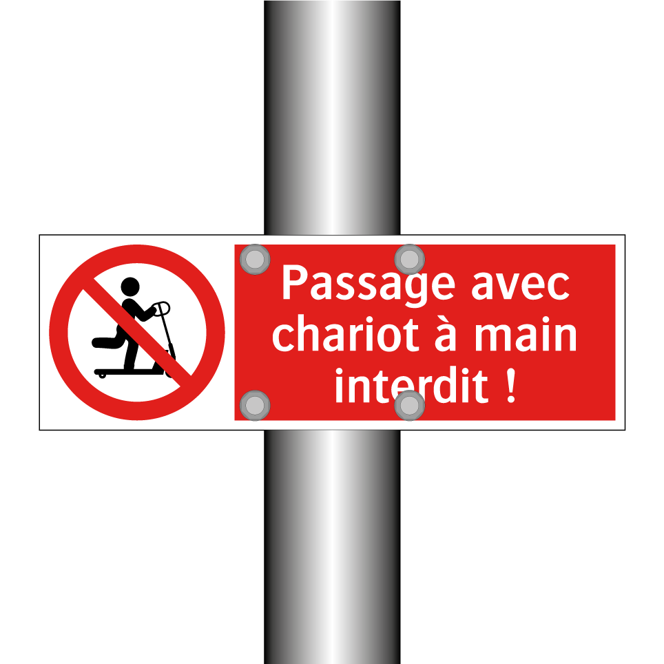 Passage avec chariot à main interdit !