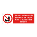 Pas de déchets ni de serviettes en papier dans la cuvette des toilettes