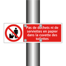 Pas de déchets ni de serviettes en papier dans la cuvette des toilettes