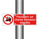 Passagers sur chariot élévateur interdits