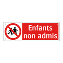 Enfants non admis