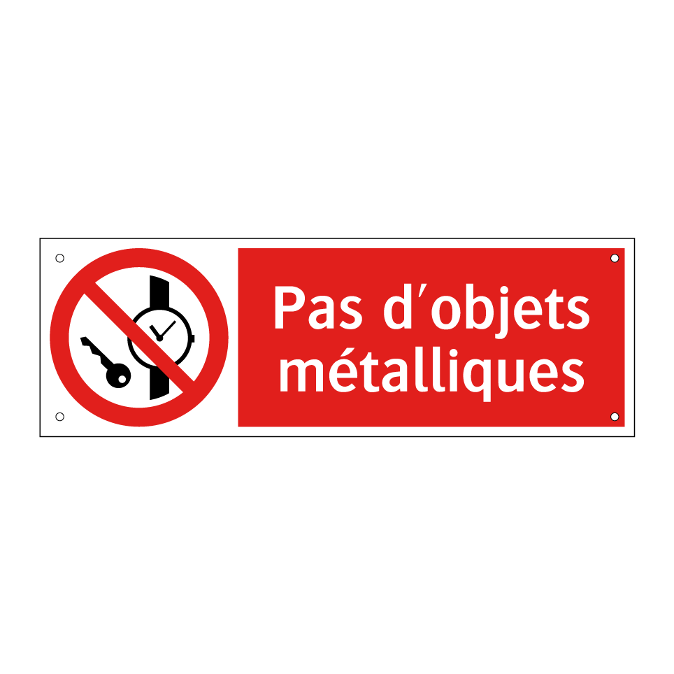Pas d'objets métalliques