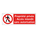 Propriété privée : Accès interdit sans autorisation