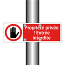 Propriété privée ! Entrée interdite