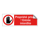 Propriété privée ! Entrée interdite