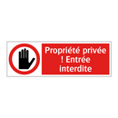 Propriété privée ! Entrée interdite