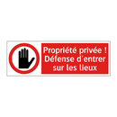 Propriété privée ! Défense d'entrer sur les lieux
