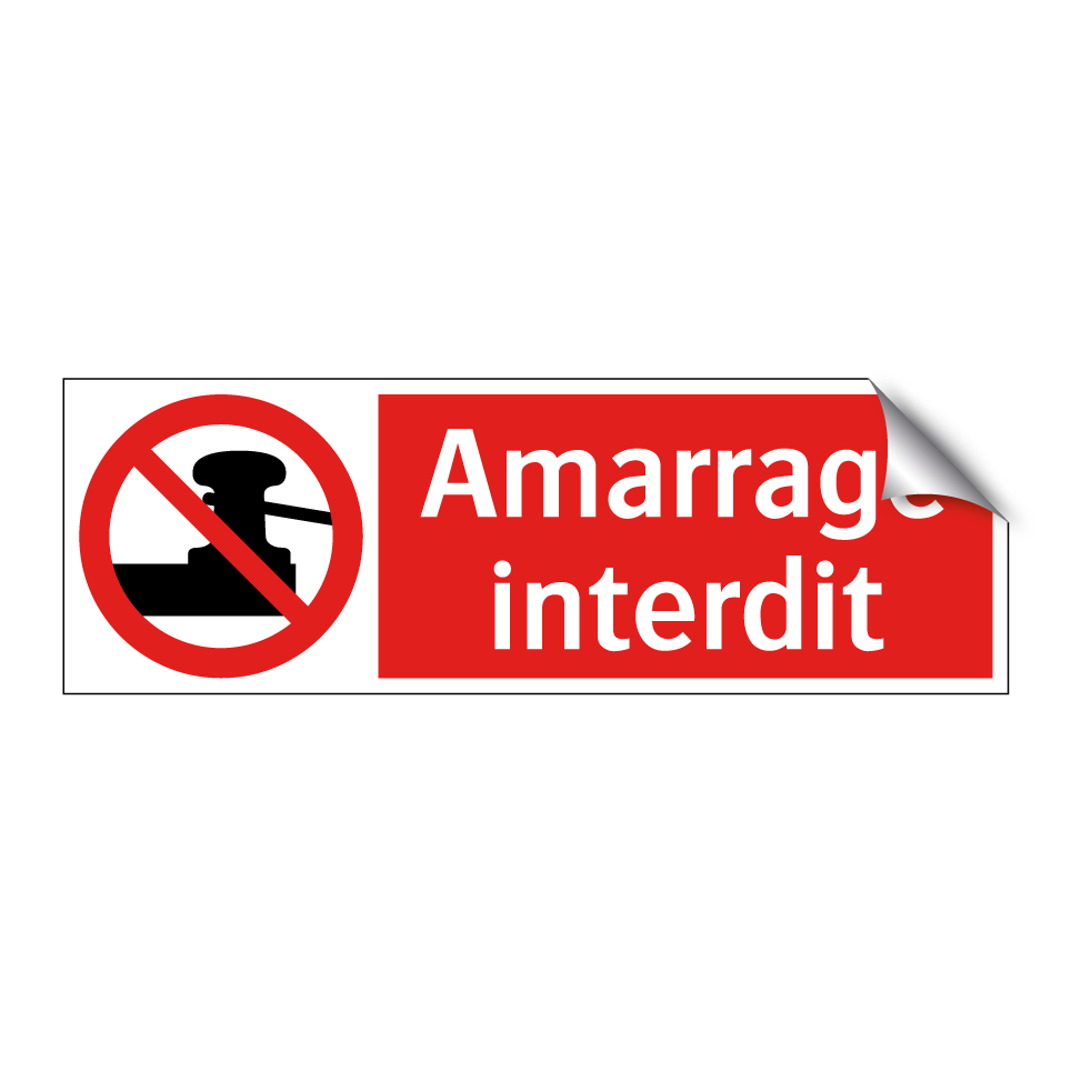 Amarrage interdit