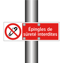 Épingles de sûreté interdites