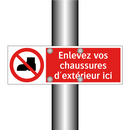 Enlevez vos chaussures d'extérieur ici