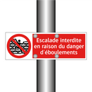 Escalade interdite en raison du danger d'éboulements