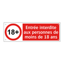 Entrée interdite aux personnes de moins de 18 ans
