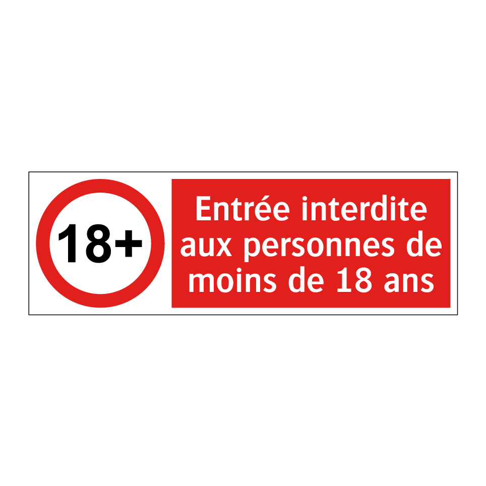 Entrée interdite aux personnes de moins de 18 ans