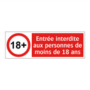 Entrée interdite aux personnes de moins de 18 ans