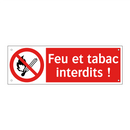 Feu et tabac interdits !