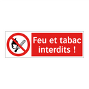 Feu et tabac interdits !