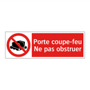 Porte coupe-feu Ne pas obstruer