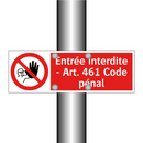 Entrée interdite - Art. 461 Code pénal