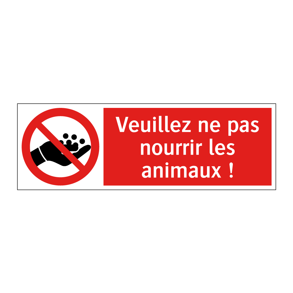 Veuillez ne pas nourrir les animaux !