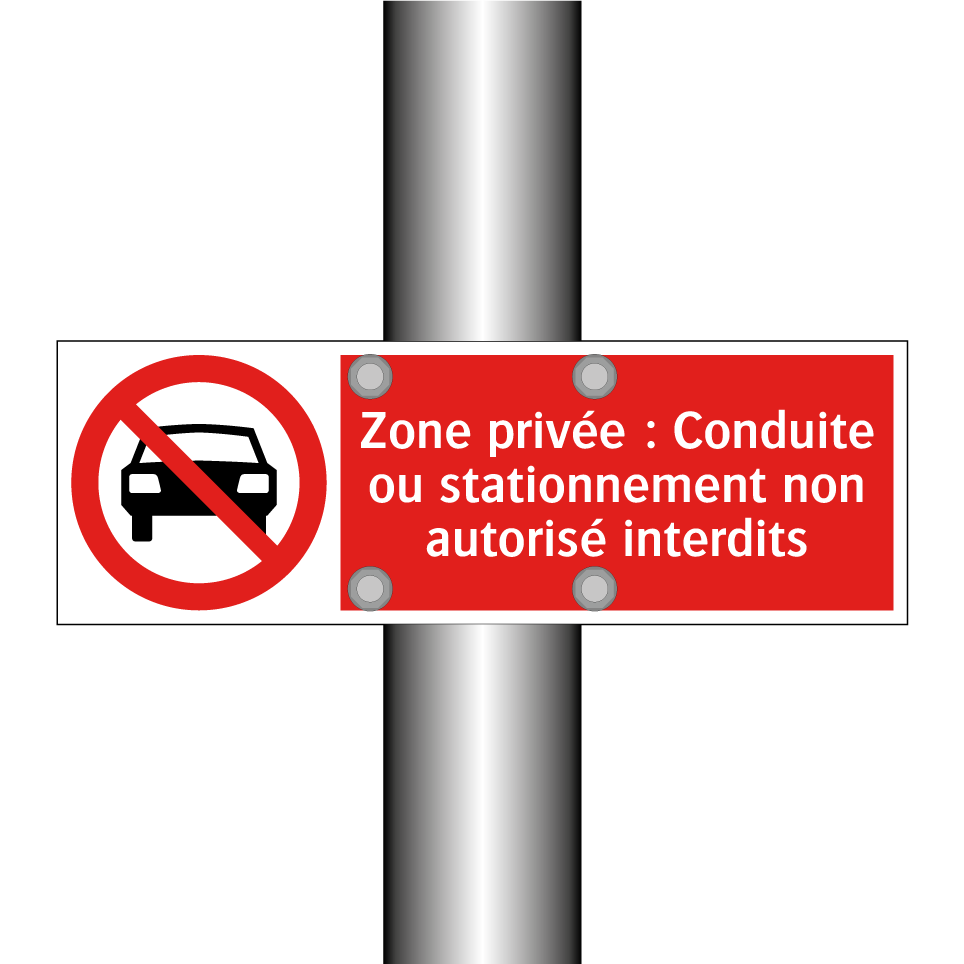 Zone privée : Conduite ou stationnement non autorisé interdits