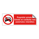 Propriété privée : Entrée et conduite non autorisées interdites