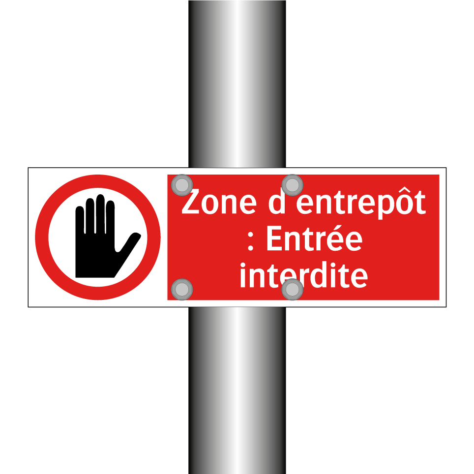 Zone d'entrepôt : Entrée interdite