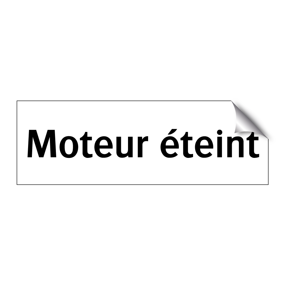 Moteur éteint