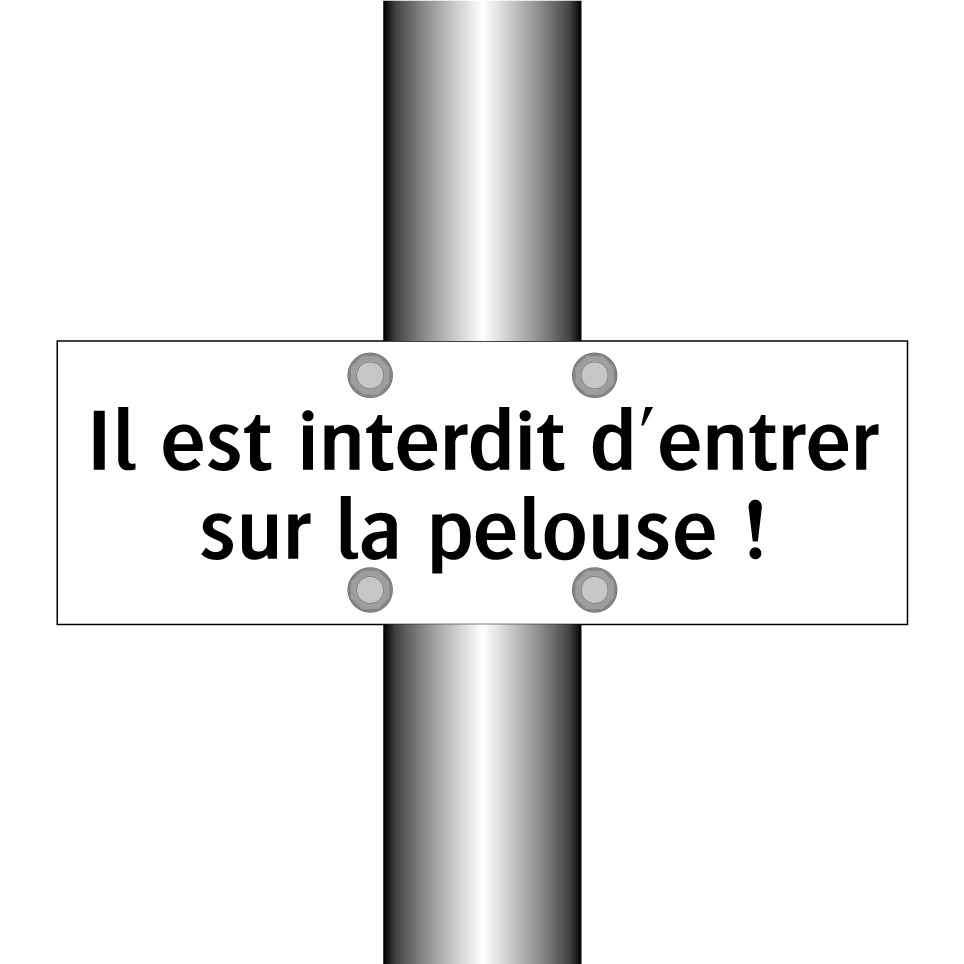 Il est interdit d'entrer sur la pelouse !