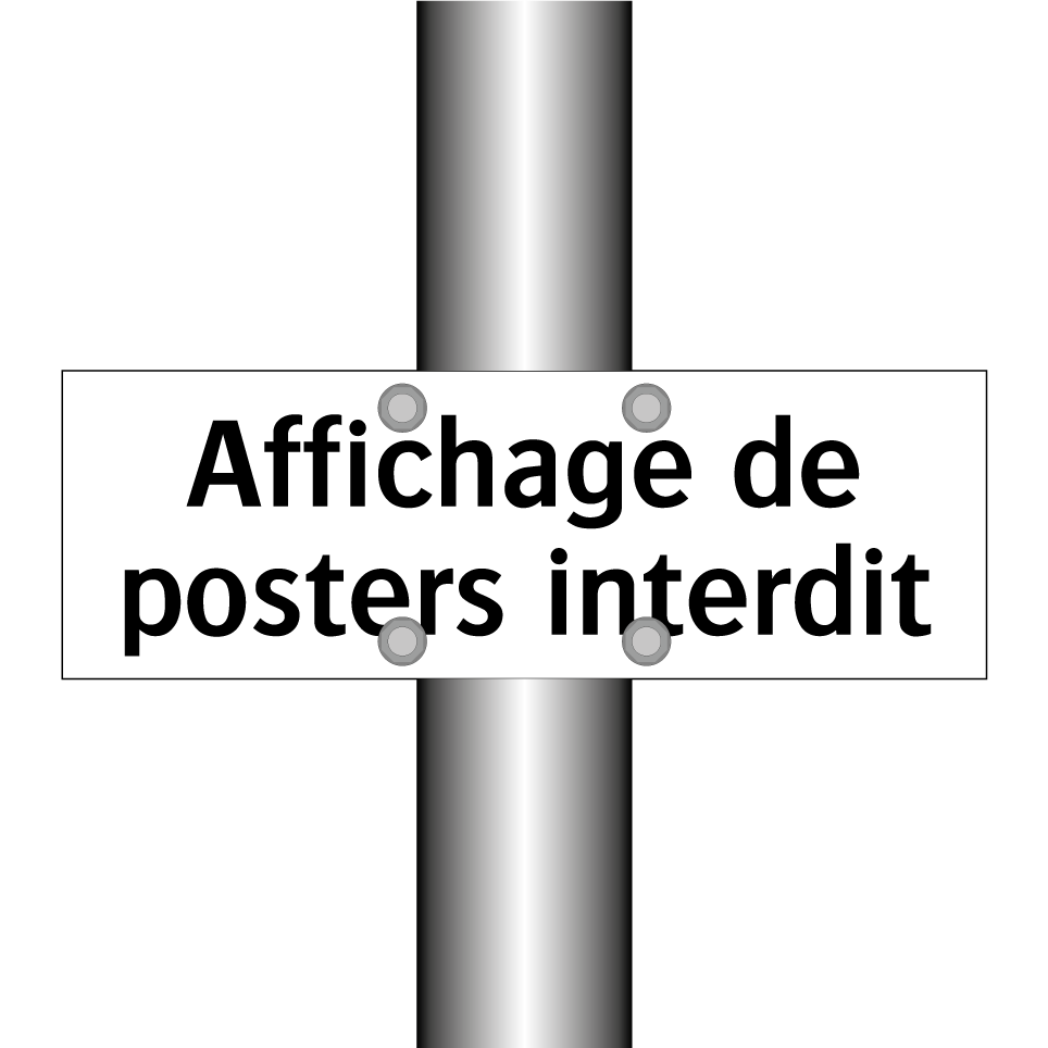 Affichage de posters interdit