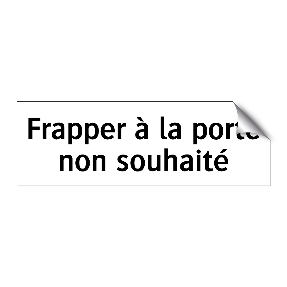 Frapper à la porte non souhaité